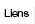 Liens
